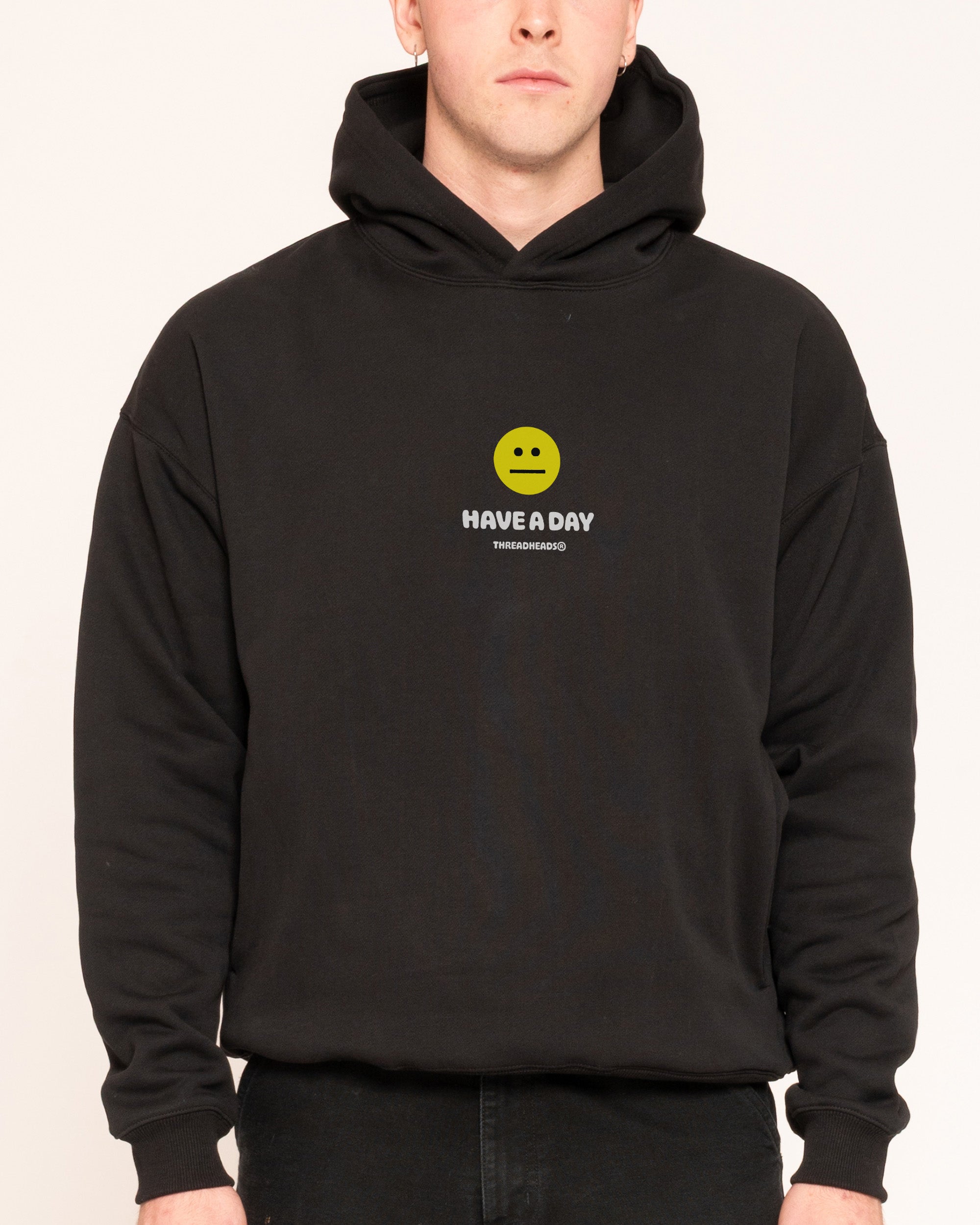 Have A Day Black Hoodie