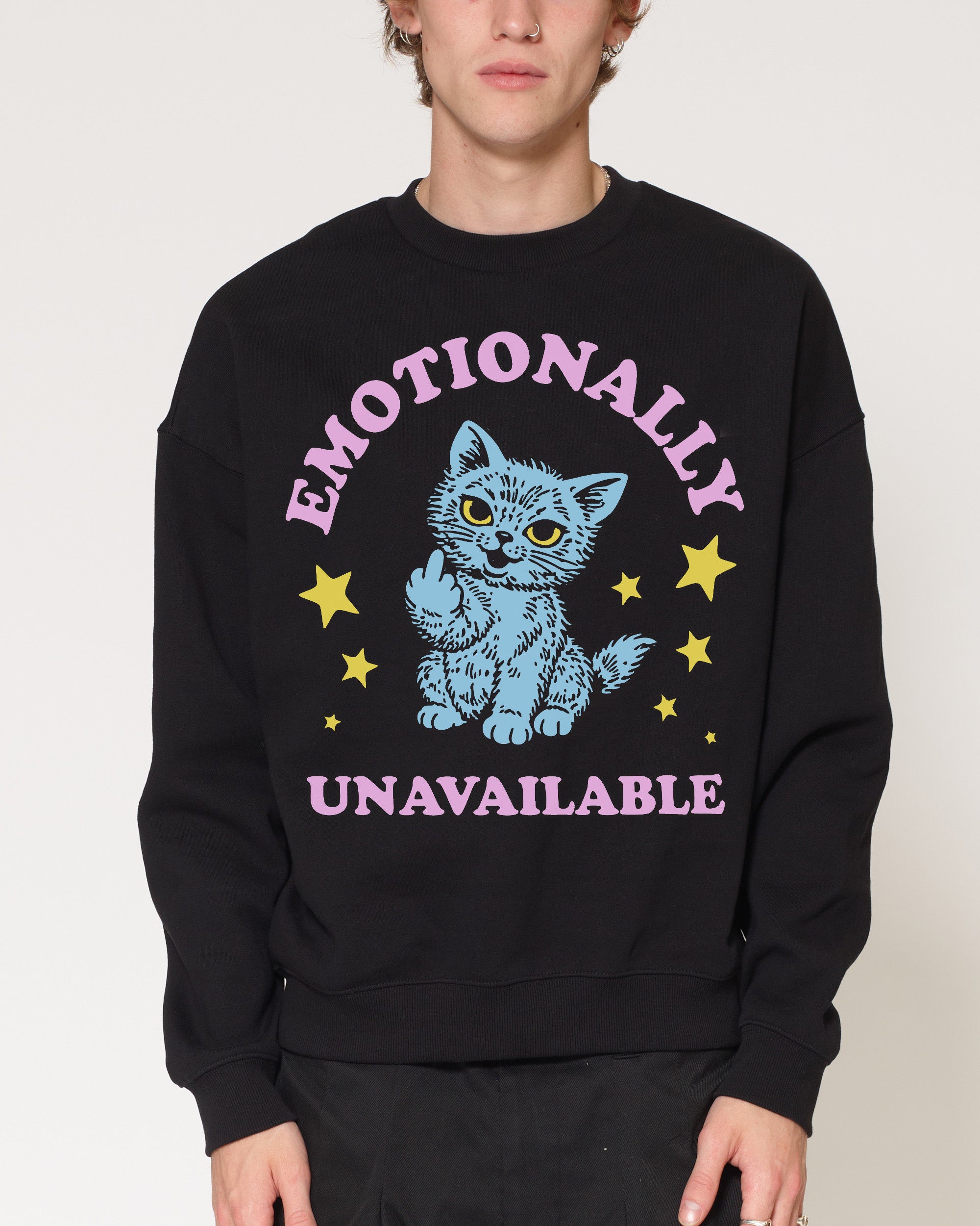 Emotionally Unavailable Cat Black Sweatshirt