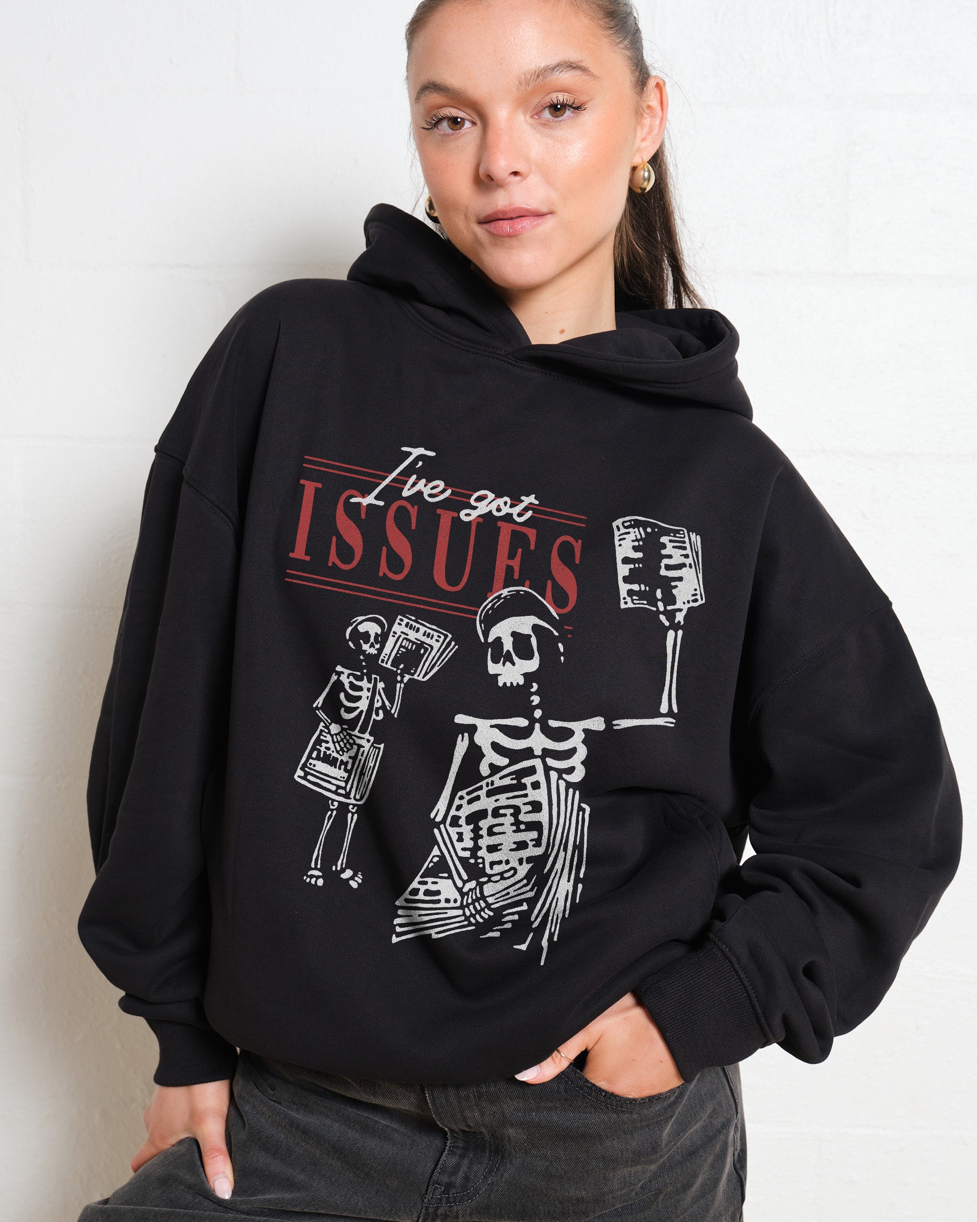 I've Got Issues Hoodie Online Australia