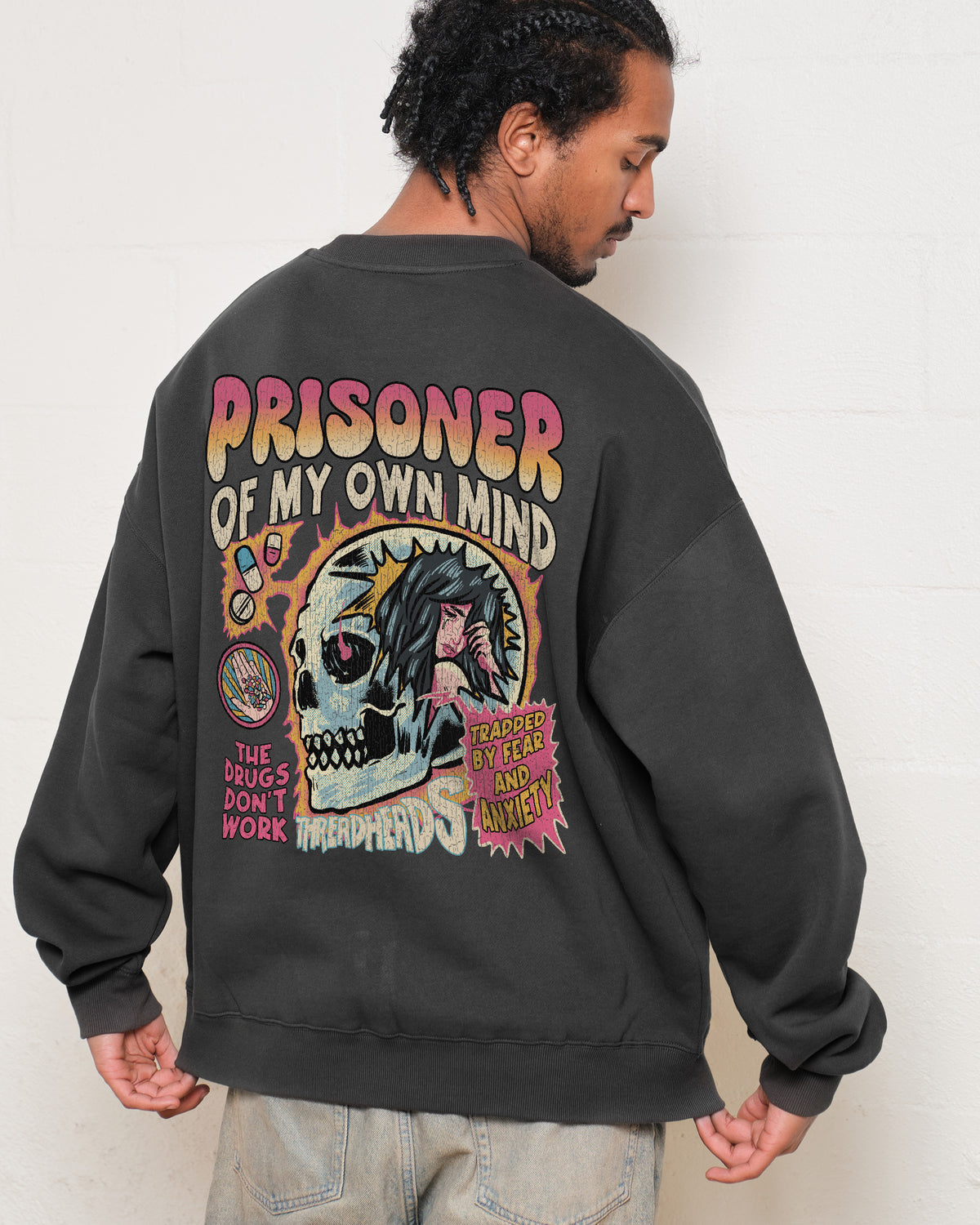 Prisoner Of My Own Mind Sweatshirt Threadheads Australia Online