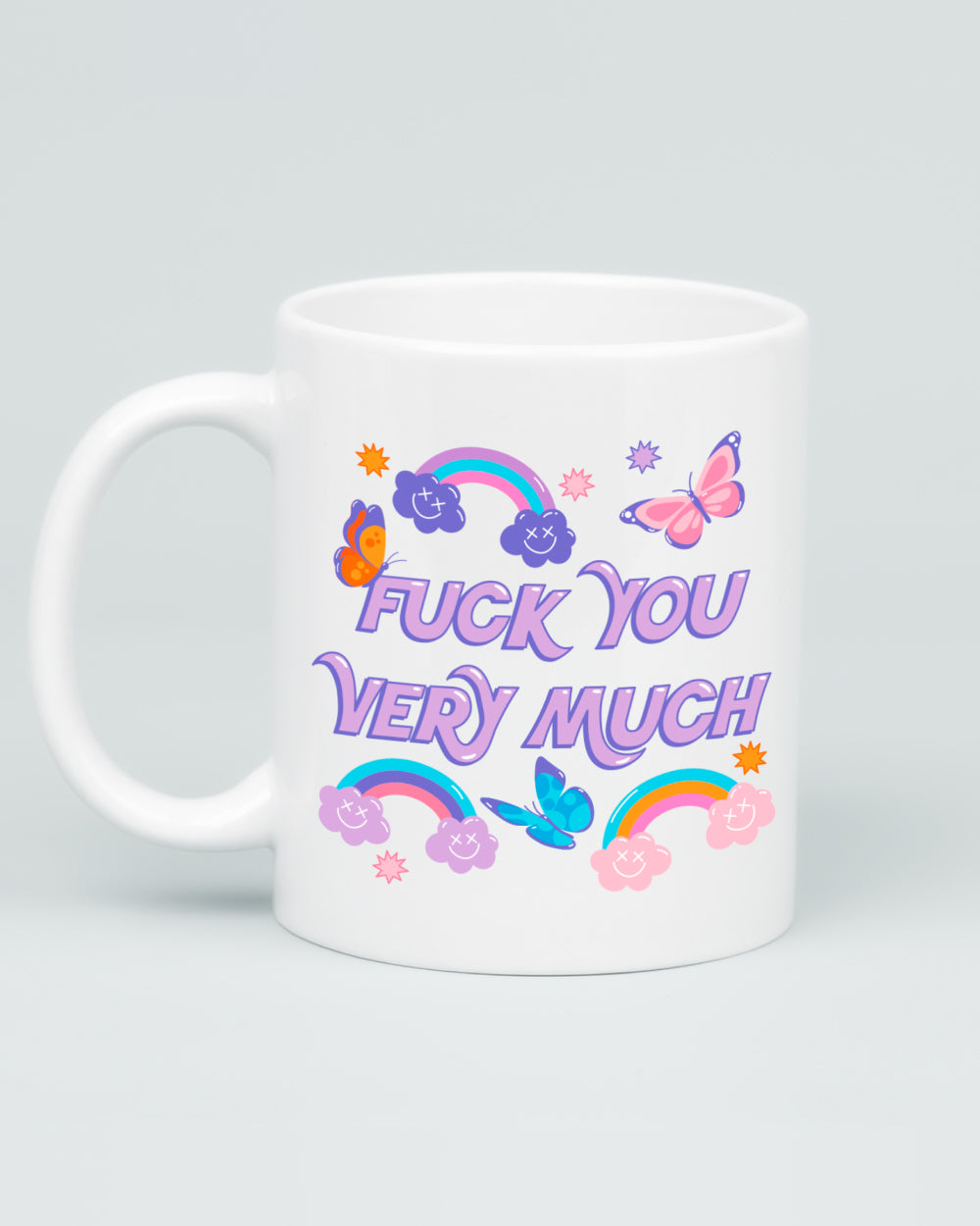 Fuck You Very Much Mug