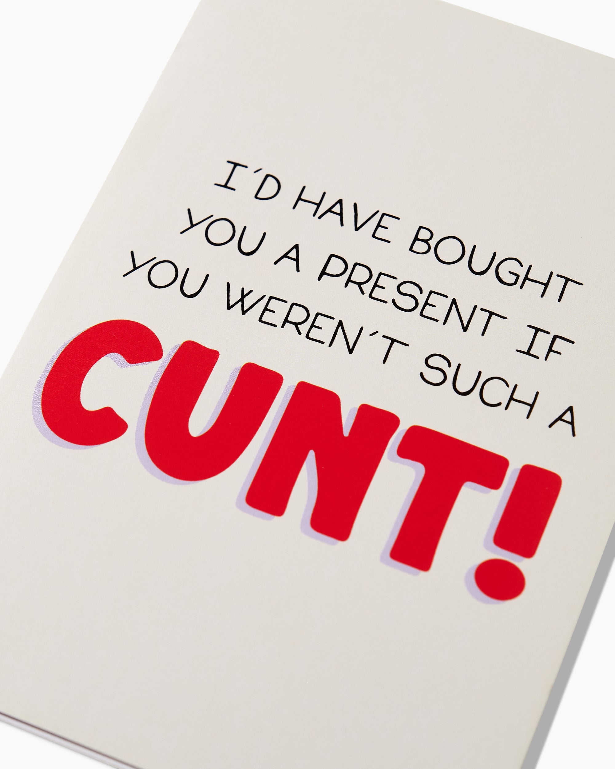 I'd Have Bought You a Present Greeting Card Australia Online