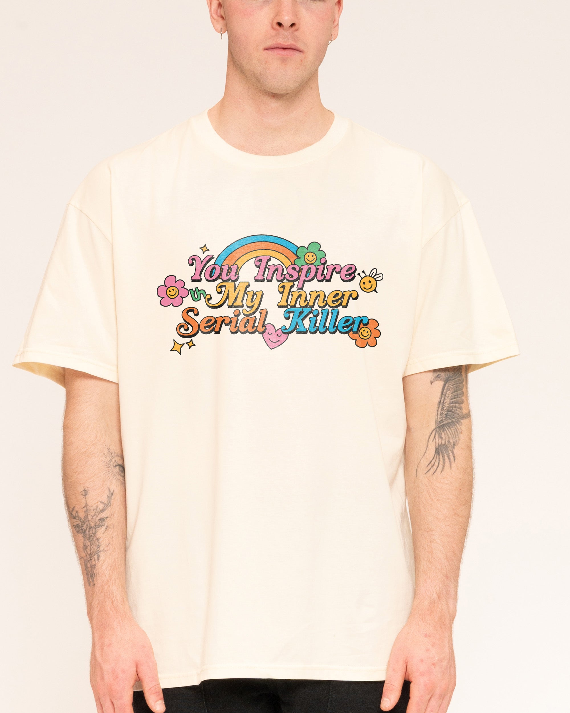 You Inspire My Inner Serial Killer T-Shirt – view 4