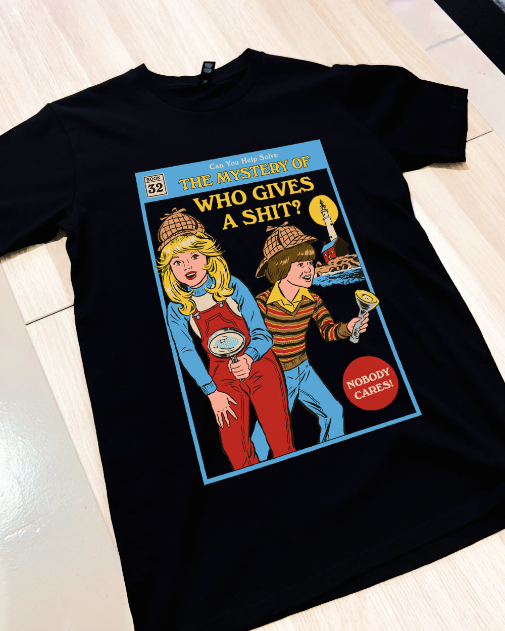 The Mystery of Who Gives a Sh-t T-Shirt Australia Online