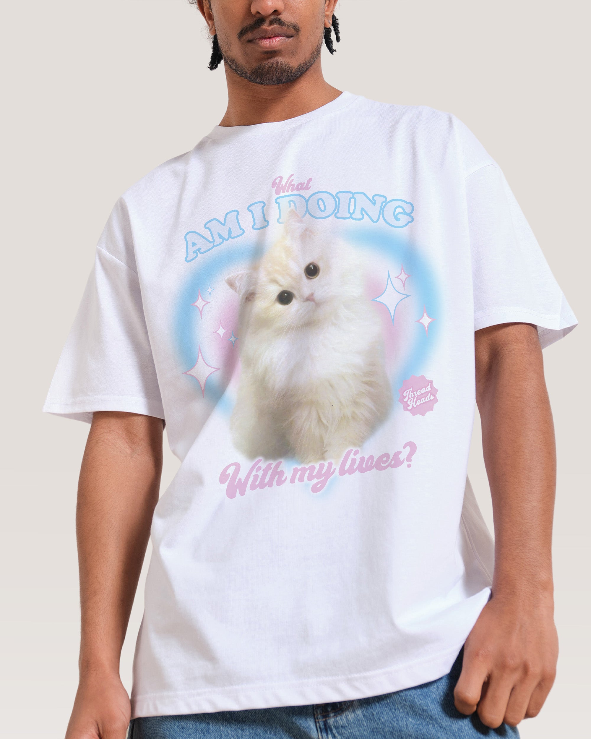 What Am I Doing With My Lives? T-Shirt Australia