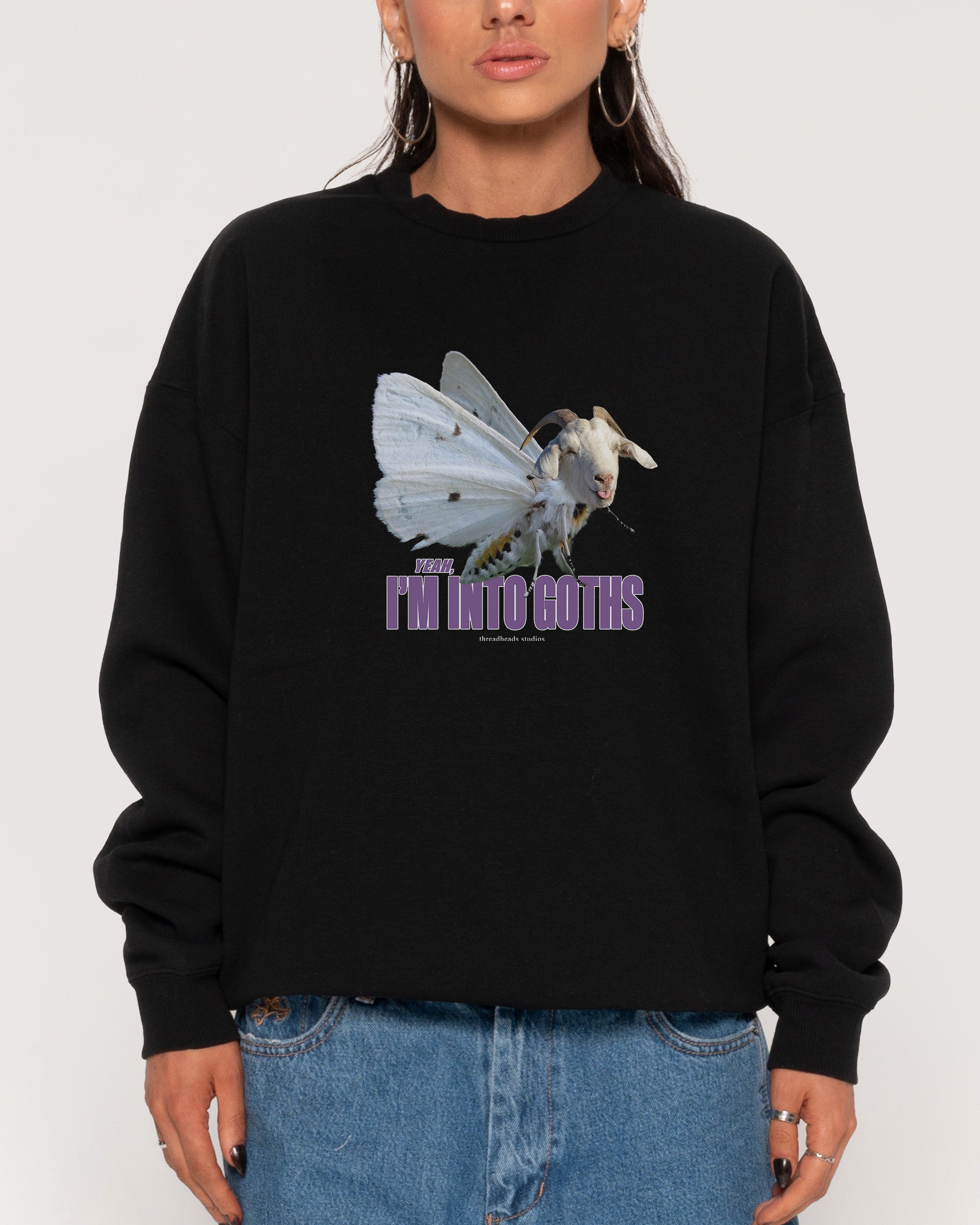 I’m Into Goths Black Sweatshirt