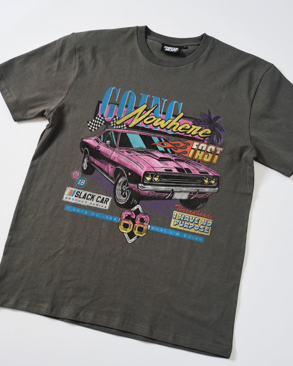 Going Nowhere Fast T-Shirt Australia Online