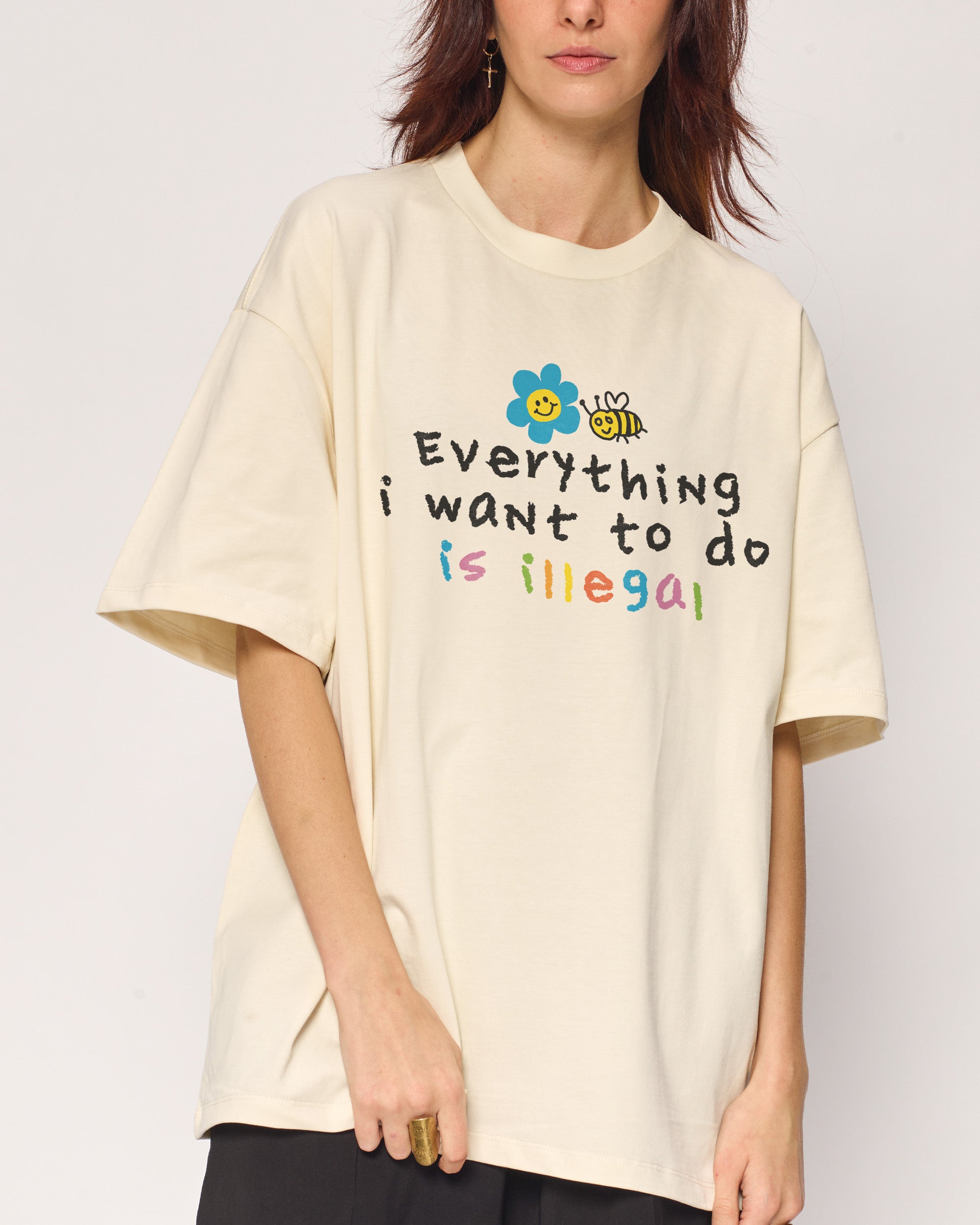 Everything is Illegal Oversized Tee Australia