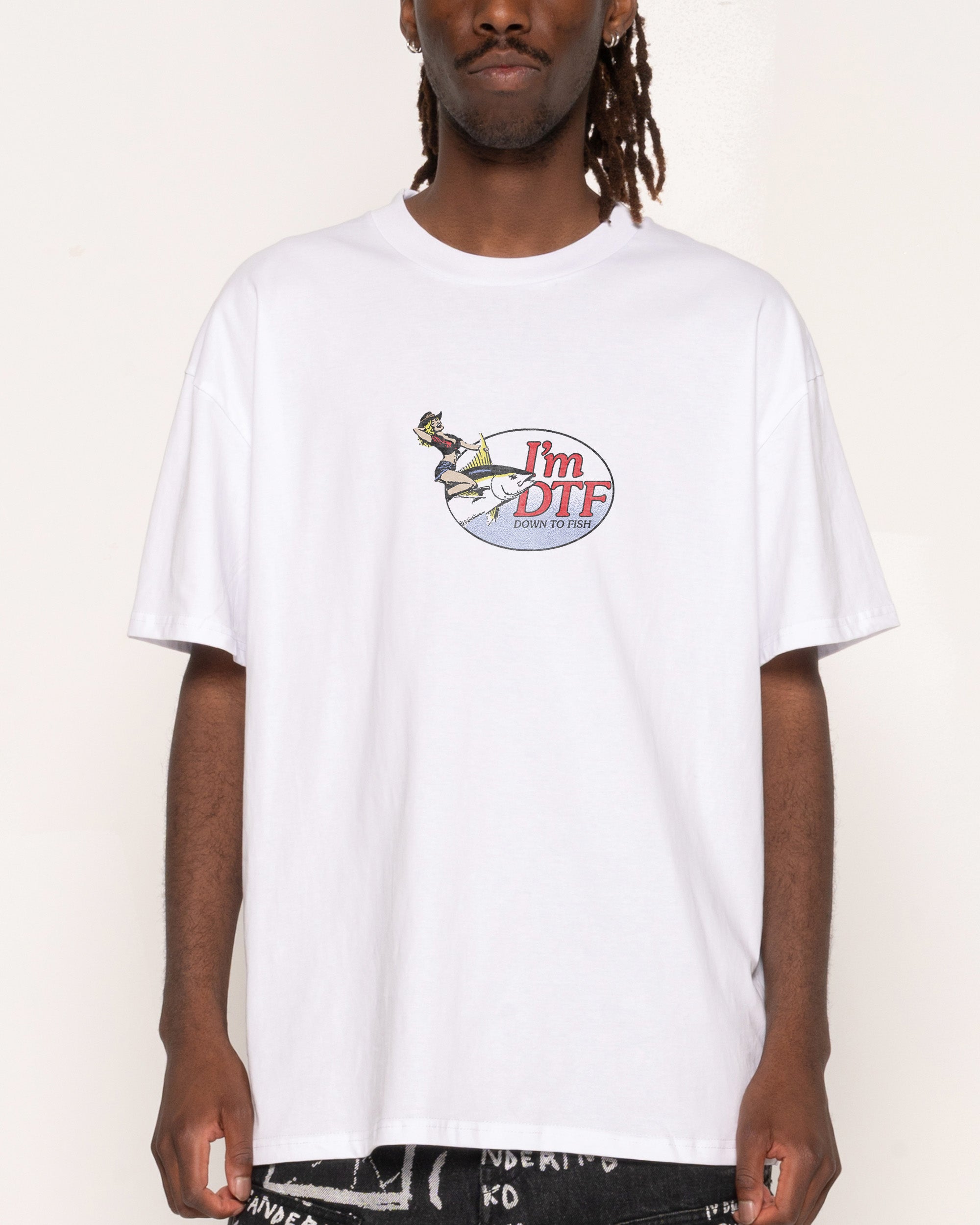 I'm DTF! White T-Shirt
