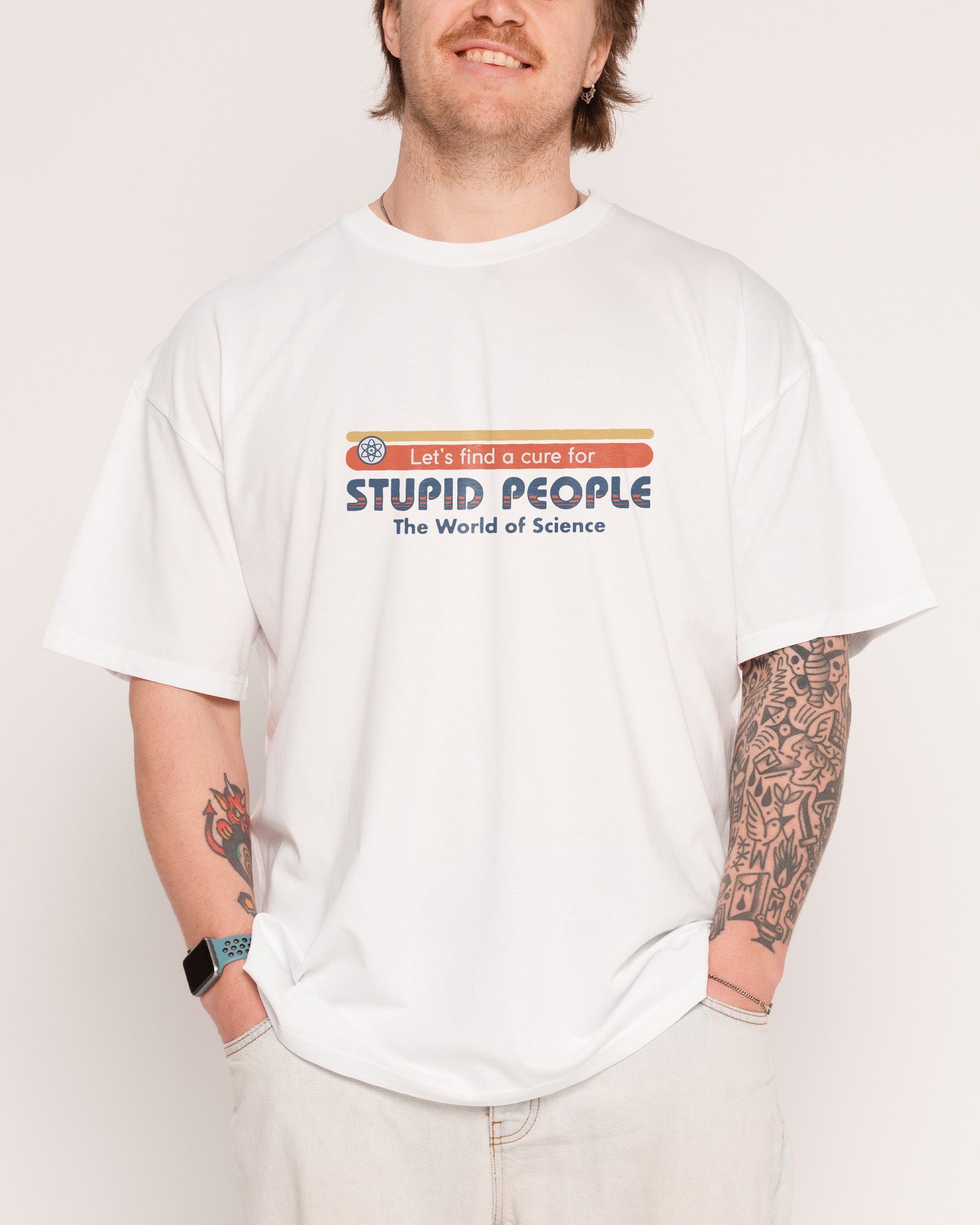 Let's Find a Cure for Stupid People Front and Back T-Shirt – view 4