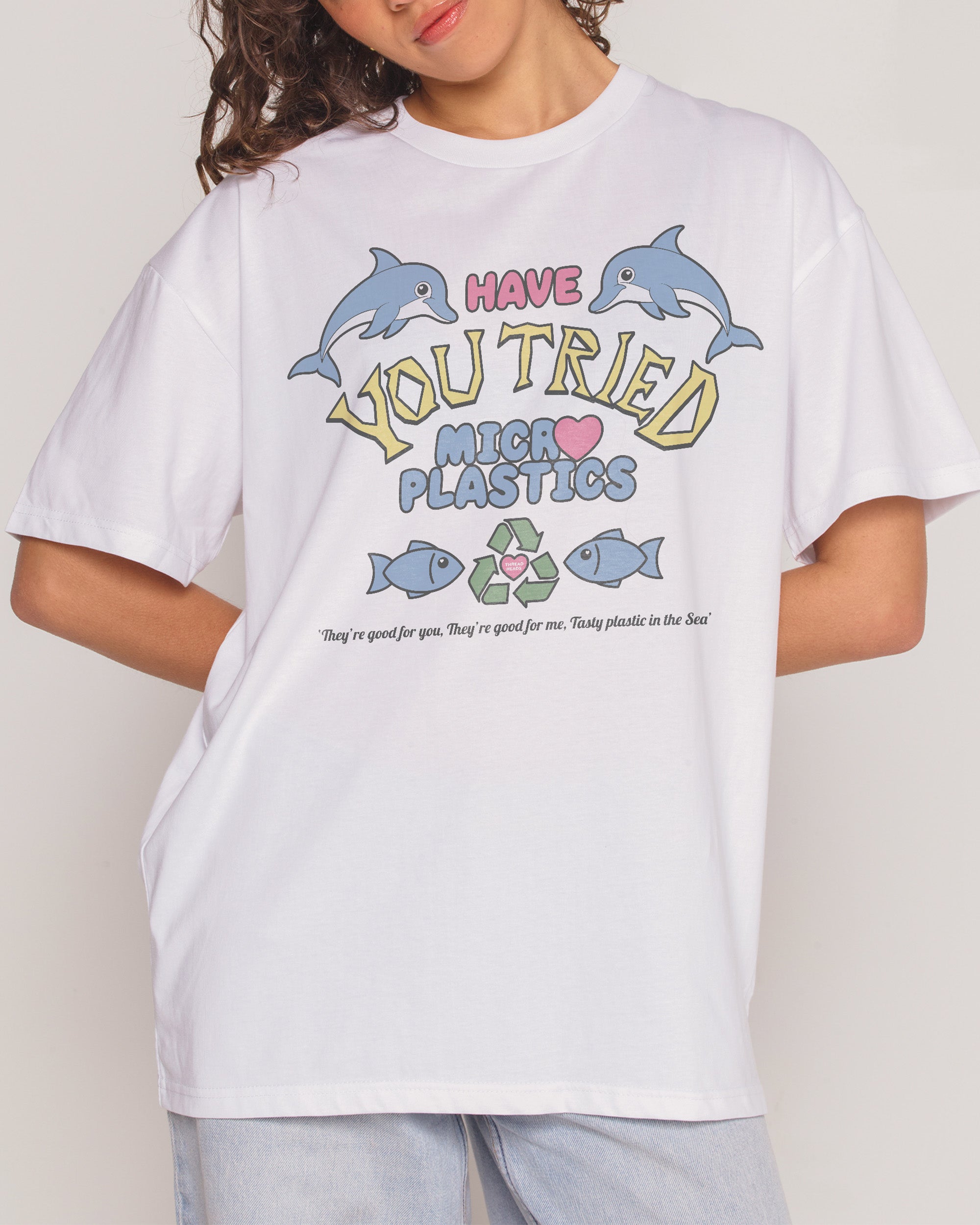 Tried Microplastics? T-Shirt Australia