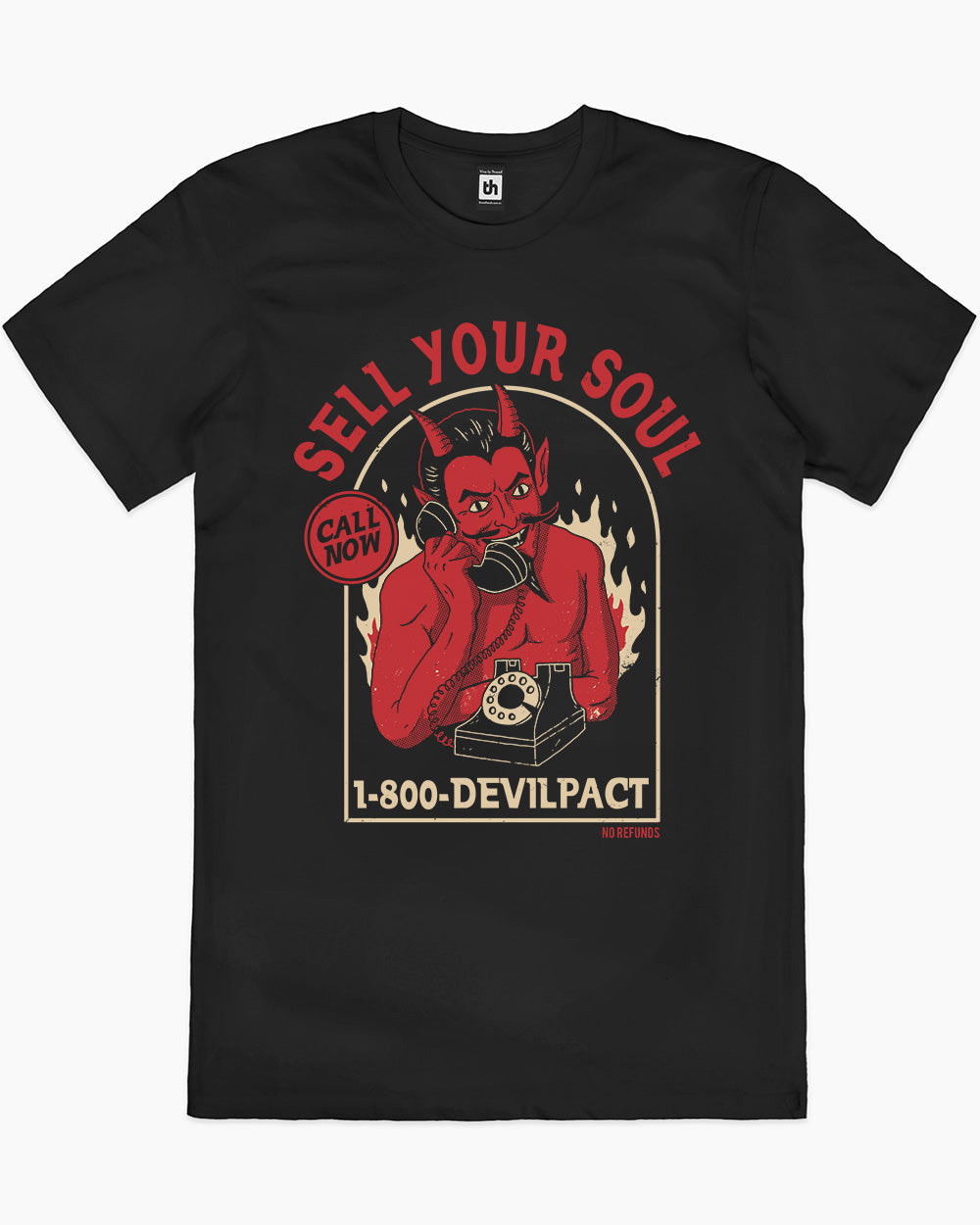 Sell Your Soul No Refunds T-Shirt Australia Online