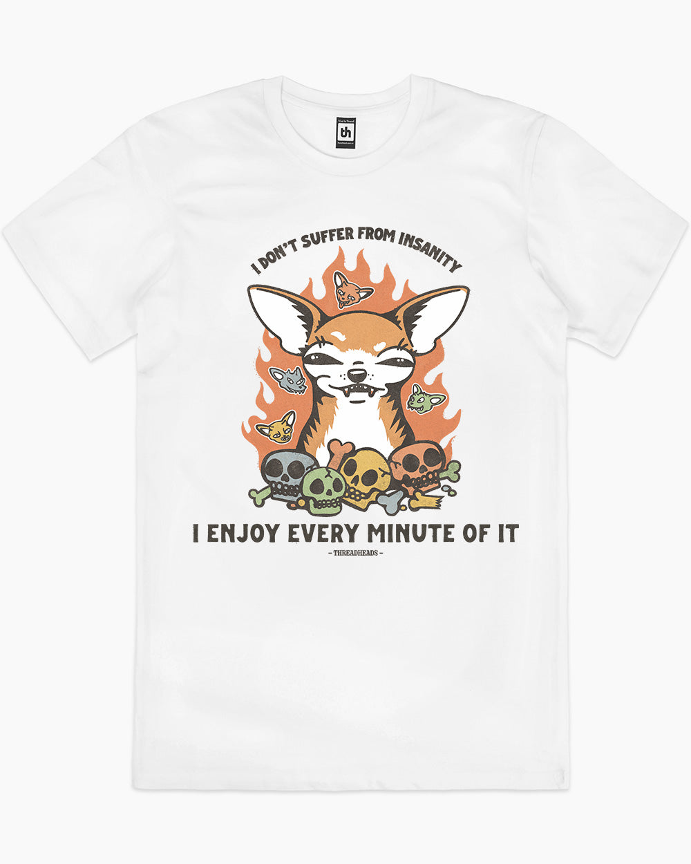 I Don't Suffer From Insanity T-Shirt Australia Online